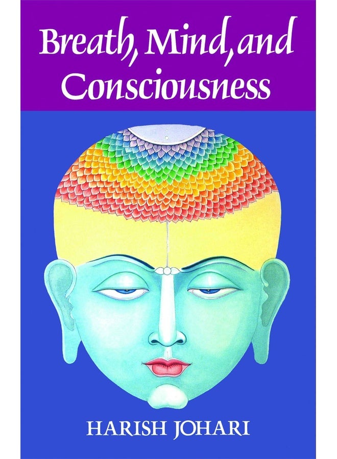 Breath, Mind And Consciousness